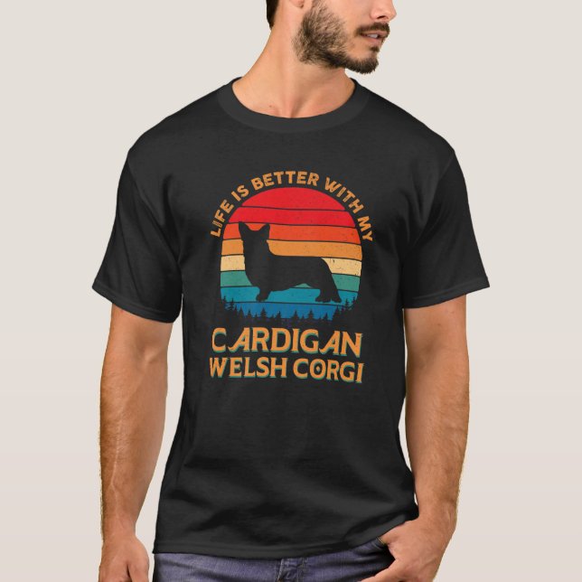 Das Leben ist besser mit meinem kardisch-walisisch T-Shirt (Vorderseite)