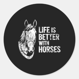 Das Leben ist besser mit Pferden Funny Horse für P Runder Aufkleber