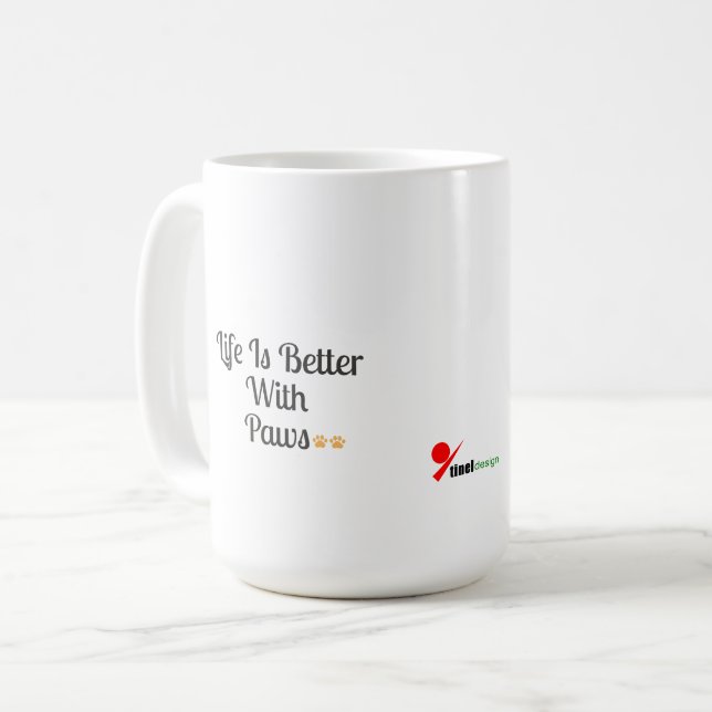 Das Leben ist besser mit Pfoten Kaffeetasse (Vorderseite Links)