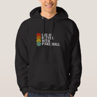 Das Leben ist besser mit Pickleball - Funny Pickle Hoodie