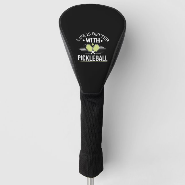 Das Leben ist besser mit Pickleball Golf Headcover (Vorderseite)