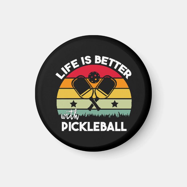 Das Leben ist besser mit Pickleball Magnet (Vorne)