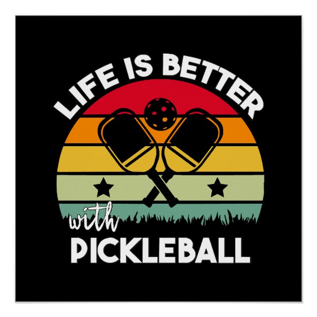 Das Leben ist besser mit Pickleball Poster (Vorderseite)