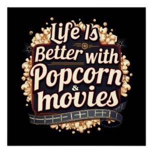 Das Leben ist besser mit Popcorn & Movies Retro-De Poster