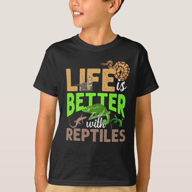 Das Leben ist besser mit Reptilien Gecko Chameleon T-Shirt (Vorderseite)