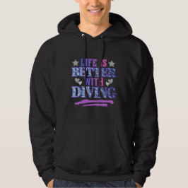 Das Leben ist besser mit Tauchen Hoodie