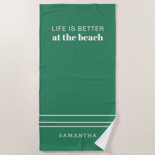 Das Leben ist besser - modern minimalist weiß grün Strandtuch