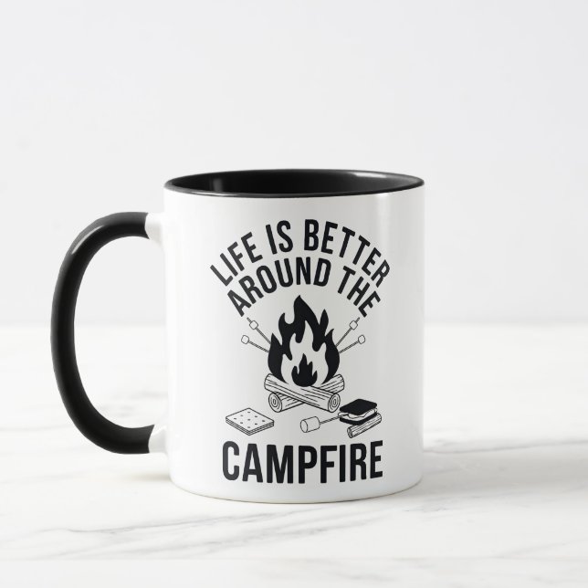 Das Leben ist besser rund ums Lagerfeuer-Design Tasse (Links)