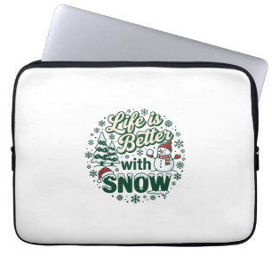 Das Leben ist besser Schnee Weihnachten Schneemann Laptopschutzhülle