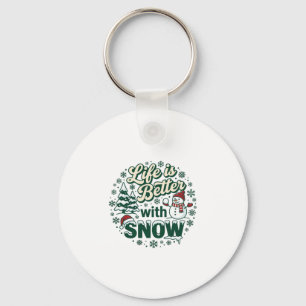 Das Leben ist besser Schnee Weihnachten Schneemann Schlüsselanhänger
