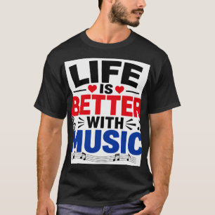 Das Leben ist besser T-Shirt