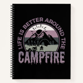 Das Leben ist besser um das Campfire Camping Gesch Notizbuch