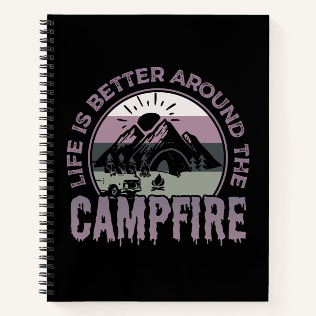 Das Leben ist besser um das Campfire Camping Gesch Notizbuch (Vorderseite)