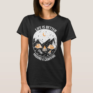 Das Leben ist besser um ein Lagerfeuer, eine lusti T-Shirt