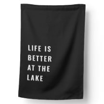 Das Leben ist besser unter der Flagge des Lake Hou