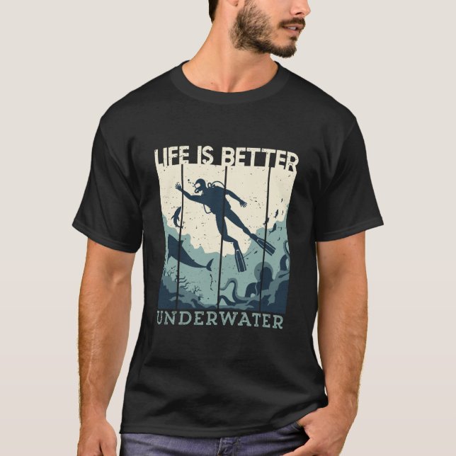Das Leben ist besser unter Wasser Tauchen T-Shirt (Vorderseite)