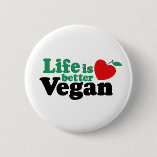 Das Leben ist besser Vegan Button