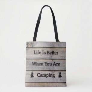 Das Leben ist besser, wenn man Camping ist