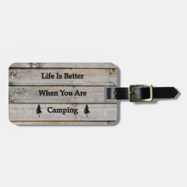 Das Leben ist besser, wenn man Camping ist Gepäckanhänger (Vorderseite horizontal)