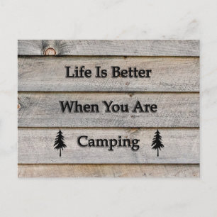 Das Leben ist besser, wenn man Camping ist Postkarte