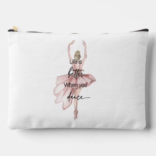 Das Leben ist besser, wenn man mit rosa Ballerina Zubehörtasche