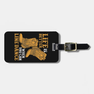 Das Leben ist besser, wenn man Tanz ausrichten kan Gepäckanhänger