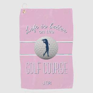 Das Leben ist besser Zitat Golf Mit Monogramm Pink Golfhandtuch