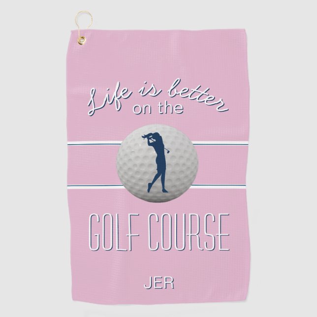 Das Leben ist besser Zitat Golf Mit Monogramm Pink Golfhandtuch (Vorderseite)
