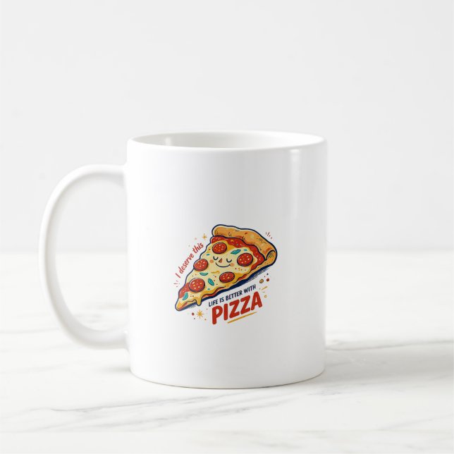 Das Leben ist bessere Pizza Kaffeetasse (Links)