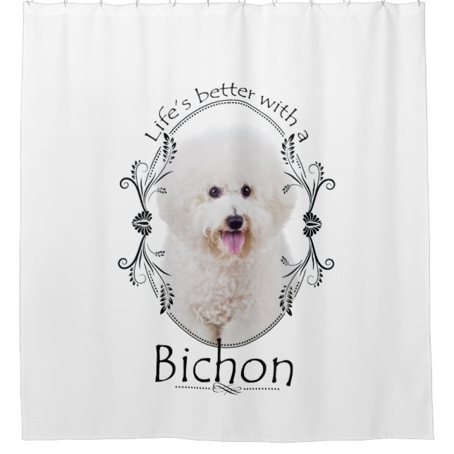 Das Leben ist besserer Bichon Duschvorhang (Vorderseite)