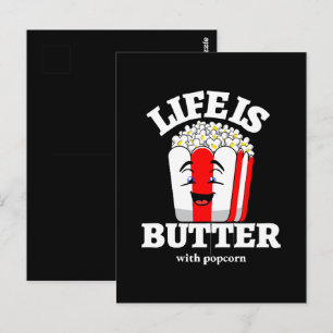 Das Leben ist Butter mit Popcorn Postkarte