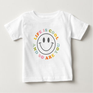 Das Leben ist Cool glücklich lächelnd Gesicht Em Baby T-shirt
