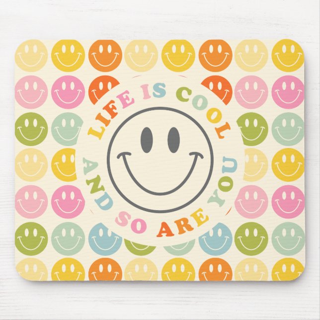 Das Leben ist Cool glücklich lächelnd Gesicht Emoj Mousepad (Vorne)