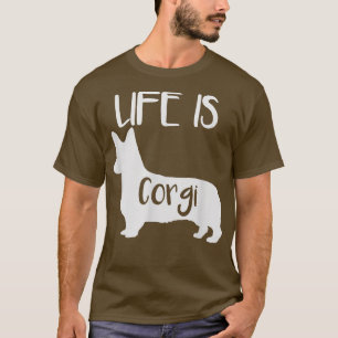 Das Leben ist Corgi Hund Lover Vater Mama, Boy Gir T-Shirt