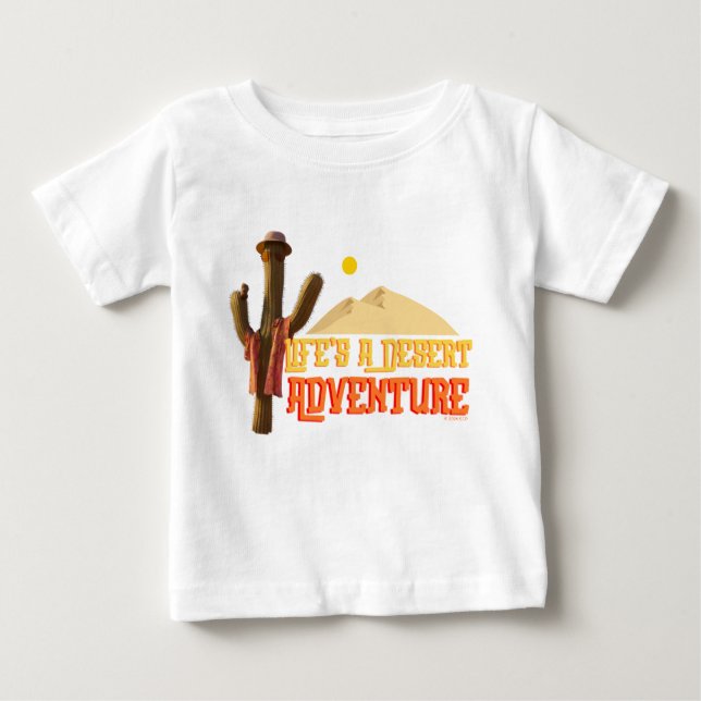Das Leben ist ein Abenteuer der Wüste Baby T-shirt (Vorderseite)