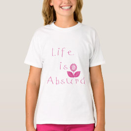 Das Leben ist ein absurdes, existenzielles Kind T-Shirt