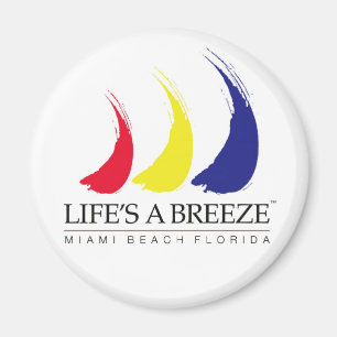 Das Leben ist ein Breeze_Miami Strandmagnet Magnet