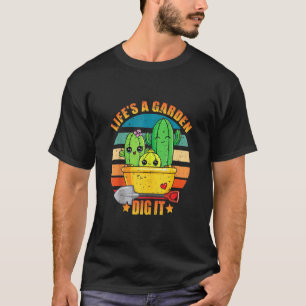 Das Leben ist ein Garten, grab es Vintage Retro So T-Shirt