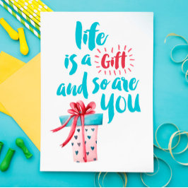 Das Leben ist ein Geschenk, und dasselbe gilt für Postkarte