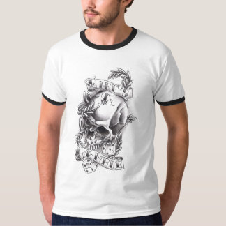 Das Leben ist ein Glücksspiel T-Shirt
