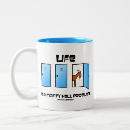 Das Leben ist ein Monty Hall Problem (drei Türen) Zweifarbige Tasse