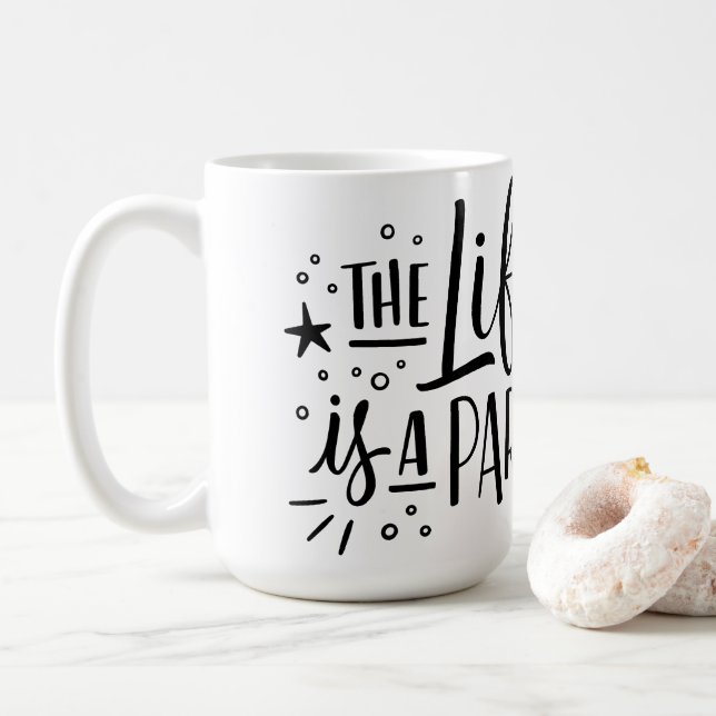 "Das Leben ist ein Party" Keramik Kaffee Tasse (Mit Donut)