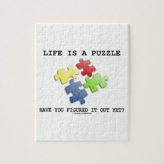Das Leben ist ein Rätsel, das du schon herausgefun Puzzle