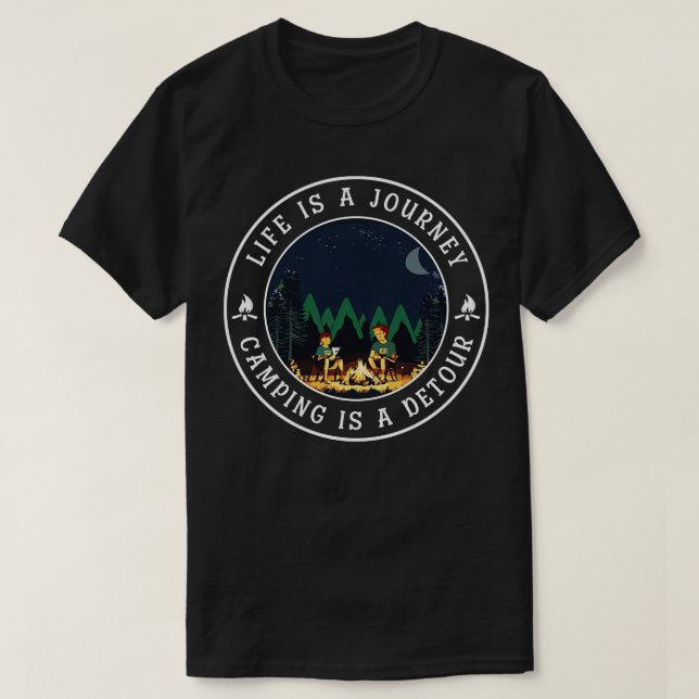 Das Leben ist ein Reise-Camping ist ein Detour 1 T-Shirt (Design vorne)