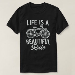 Das Leben ist ein schöner Fahrradfahrer, der lusti T-Shirt