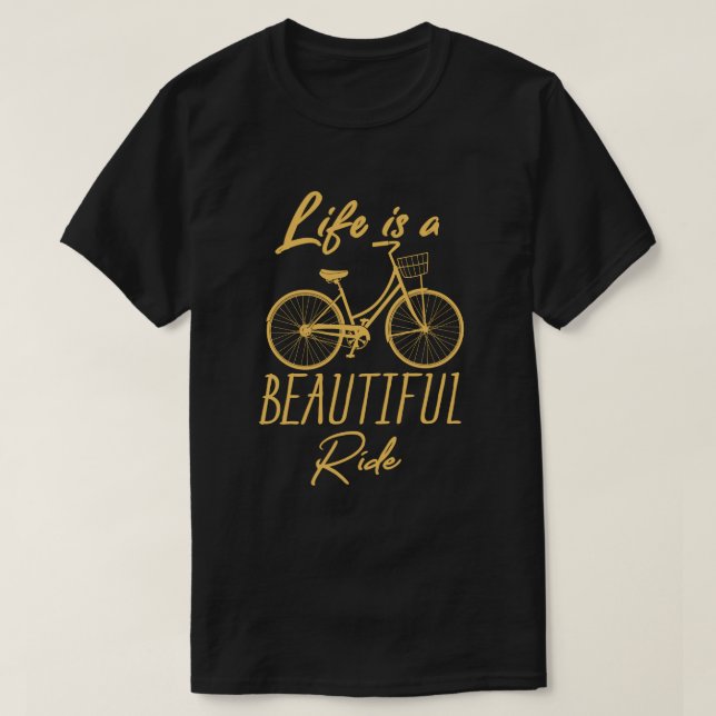 Das Leben ist ein schöner Fahrradfahrer, der lusti T-Shirt (Design vorne)