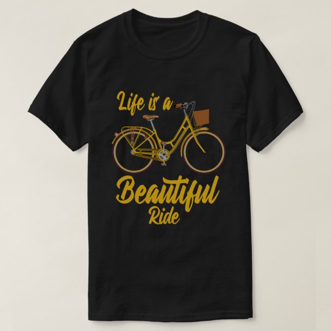 Das Leben ist ein schöner Fahrradfahrer, der lusti T-Shirt (Design vorne)