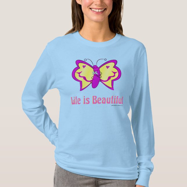 Das Leben ist ein schöner Schmetterling T-Shirt (Vorderseite)