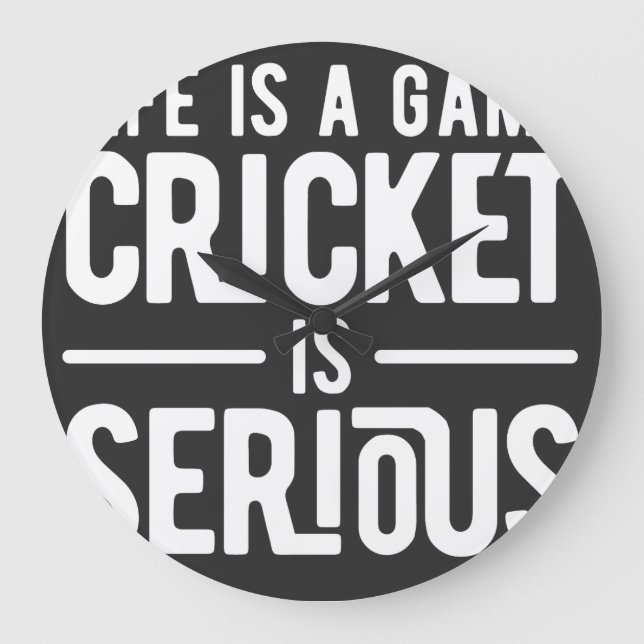 Das Leben ist ein Spiel, das Cricket ernst macht Große Wanduhr (Vorderseite)
