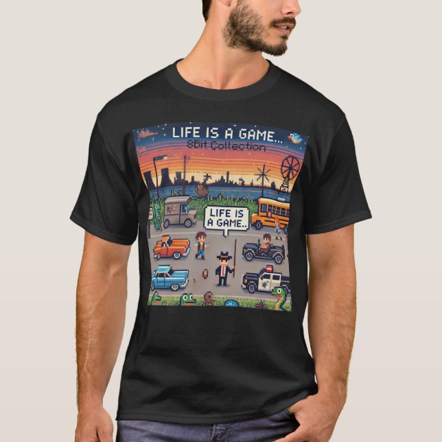 Das Leben ist ein Spiel. #Part2 (8bit) (Gamer-Shir T-Shirt (Vorderseite)